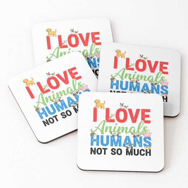 Item preview, I Love Animals Humans Not So Much – Funny Animal Lover Quote Cute Pets Design designed and sold by Kiziorq.