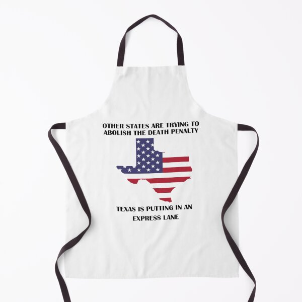 Item preview, Texas Death Penalty Quote – Other States Abolish It… Not Texas designed and sold by oceantospace.