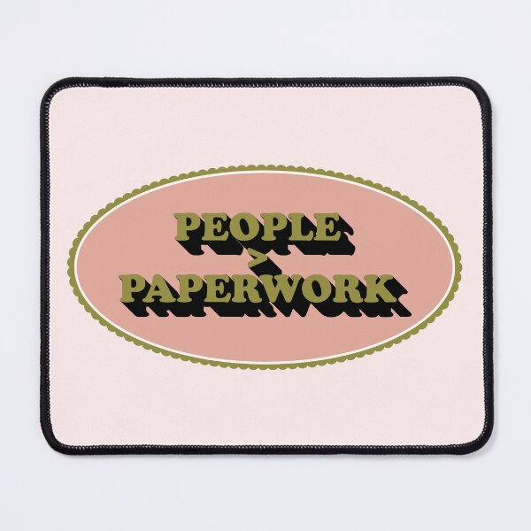 Item preview, People Over Paperwork designed and sold by TheLetterVeee.
