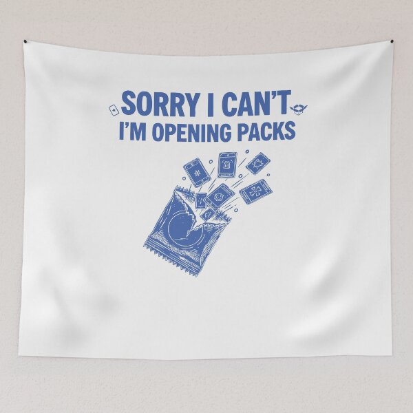 Item preview, Sorry I Cant Im Opening Packs Trading Card Booster designed and sold by LuminOrb.