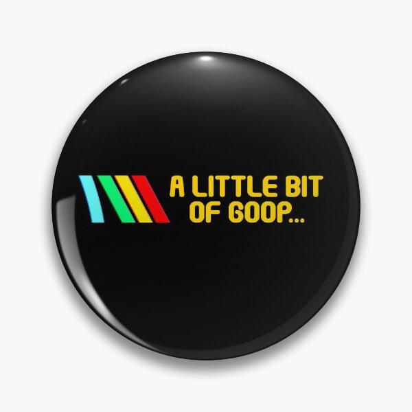 Item preview, A Little Bit of Goop - Arc Raiders Famous Quote Design designed and sold by Art-for-World.