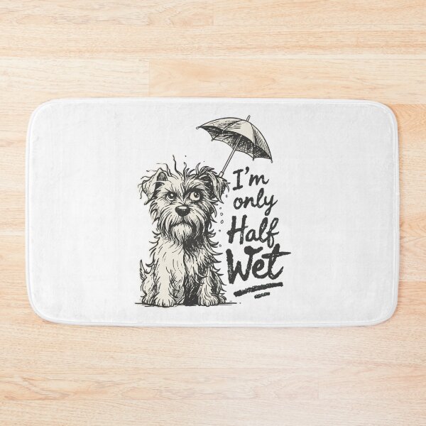 Item preview, I'm Only Half Wet designed and sold by SignumShop.