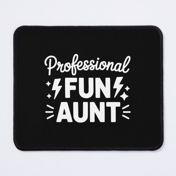 Item preview, Professional Fun Aunt designed and sold by theartfulaspie.