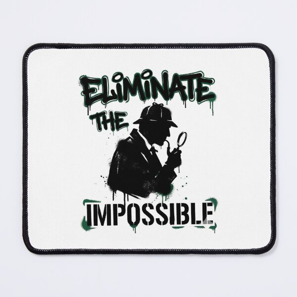 Item preview, Eliminate The Impossible Sherlock Holmes Green Stencil designed and sold by Fenay Designs.