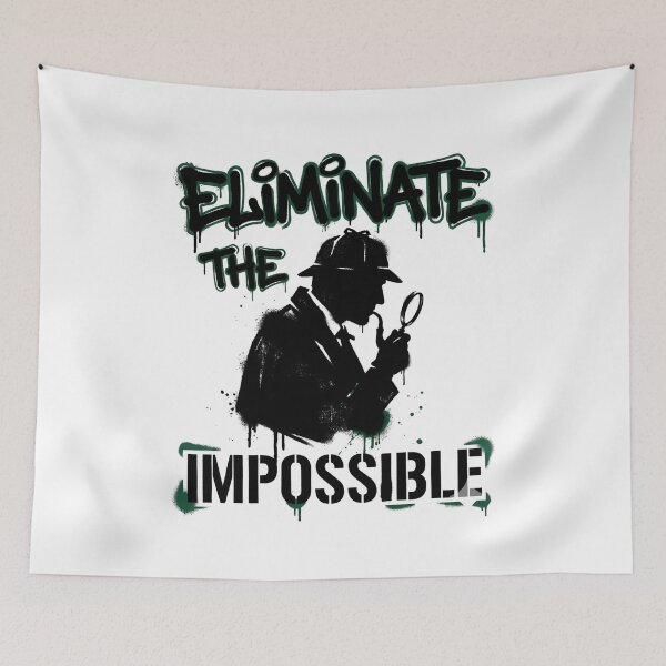 Item preview, Eliminate The Impossible Sherlock Holmes Green Stencil designed and sold by Fenay Designs.