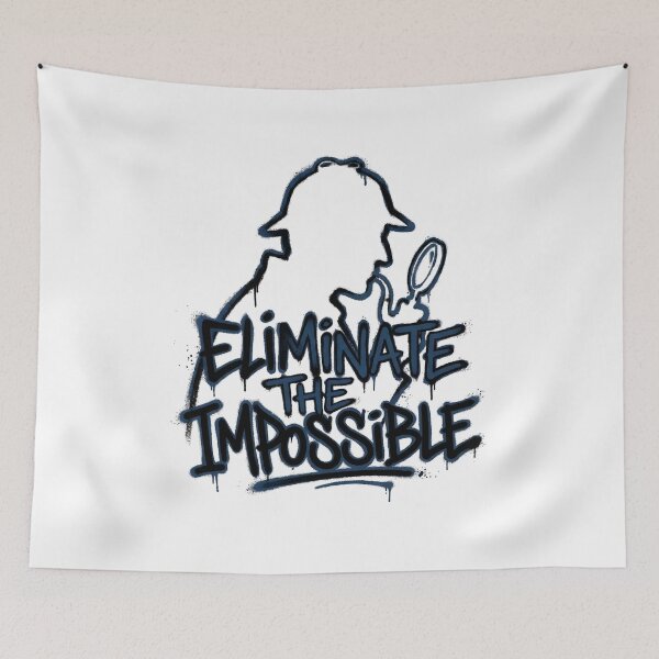Item preview, Sherlock Holmes Eliminate The Impossible Graffiti Silhouette designed and sold by Fenay Designs.