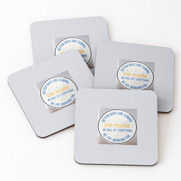 Item preview, Stay Positive Better Days Are Coming Motivational Sticker designed and sold by Scro-Ciob-Shop.