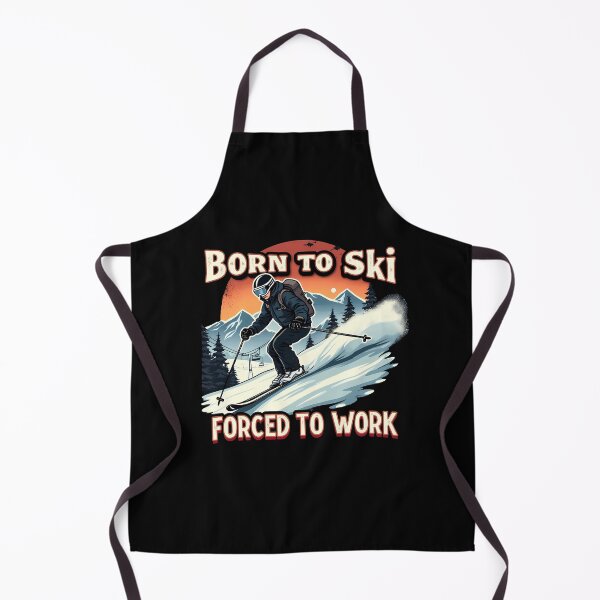 Item preview, Born to Ski Forced to Work – Funny Skier Humor Design designed and sold by CyfroweMysli.
