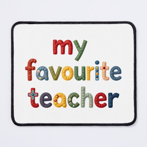 Item preview, MY FAVOURITE TEACHER - IN COLORFUL FAUX LETTERING designed and sold by AlexOBrienArt.