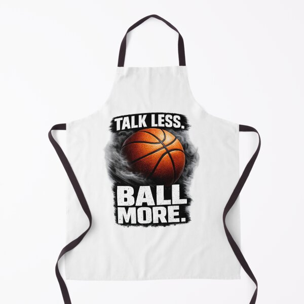 Item preview, TALK LESS BALL MORE – Motivational Basketball Quote Design designed and sold by darkan1.