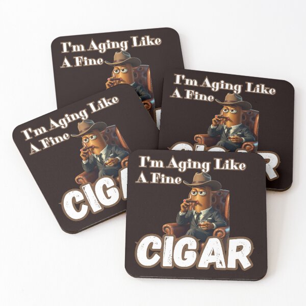 Item preview, I'm Aging Like A Fine Cigar designed and sold by MA project.