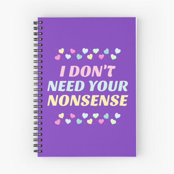 Item preview, I Don't Need Your Nonsense -- humorous honesty designed and sold by The Sporty Nerd.