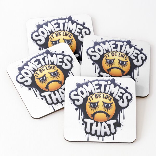 Item preview, Premium Realistic Modern "Sometimes It Be Like That" Sad Face Vinyl Sticker designed and sold by ARTCREATESHOP.