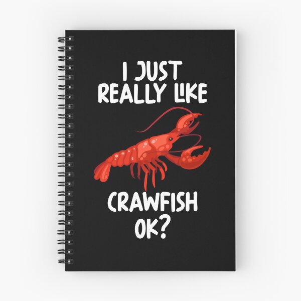 Item preview, I Just Really Like Crawfish Ok? designed and sold by GabbyKash.
