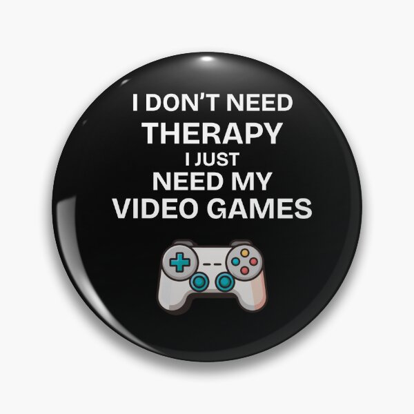 Item preview, I Just Need VIDEO GAMES designed and sold by Urban-Threadss.