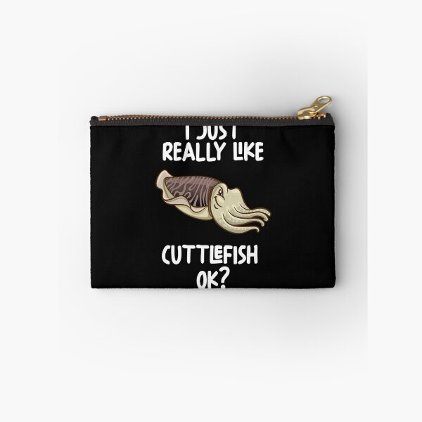 Item preview, I Just Really Like Cuttlefish Ok? designed and sold by GabbyKash.