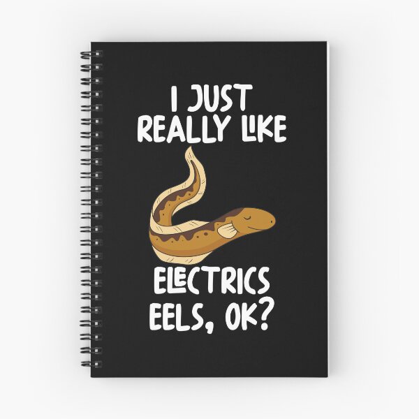 Item preview, I Just Really Like Electrics Eels Ok? designed and sold by GabbyKash.
