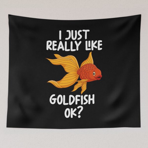 Item preview, I Just Really Like Goldfish Ok? designed and sold by GabbyKash.