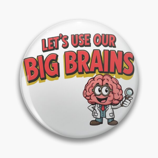 Item preview, Let’s Use Our Big Brains – Funny Science Teacher Cartoon Design designed and sold by Design Delinquent.