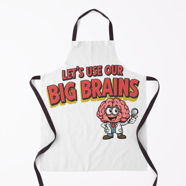 Item preview, Let’s Use Our Big Brains – Funny Science Teacher Cartoon Design designed and sold by Design Delinquent.