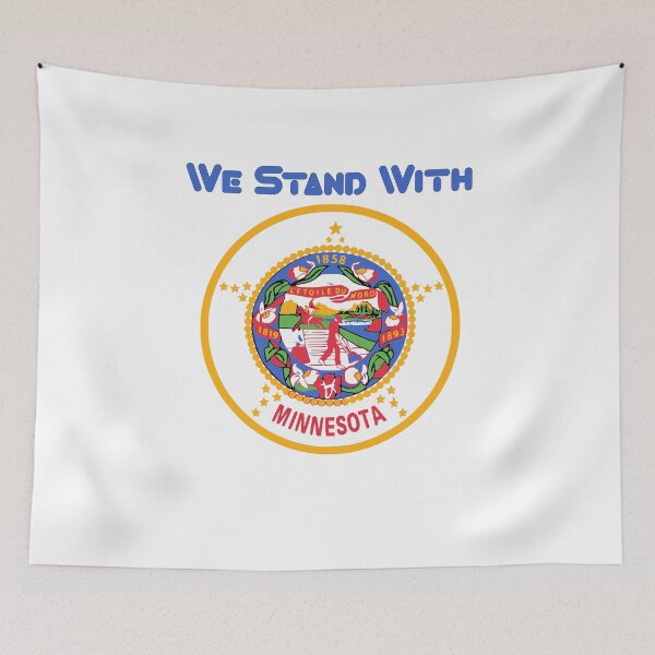 Item preview, Copy of We stand with Minnesota designed and sold by CeliaZnx.