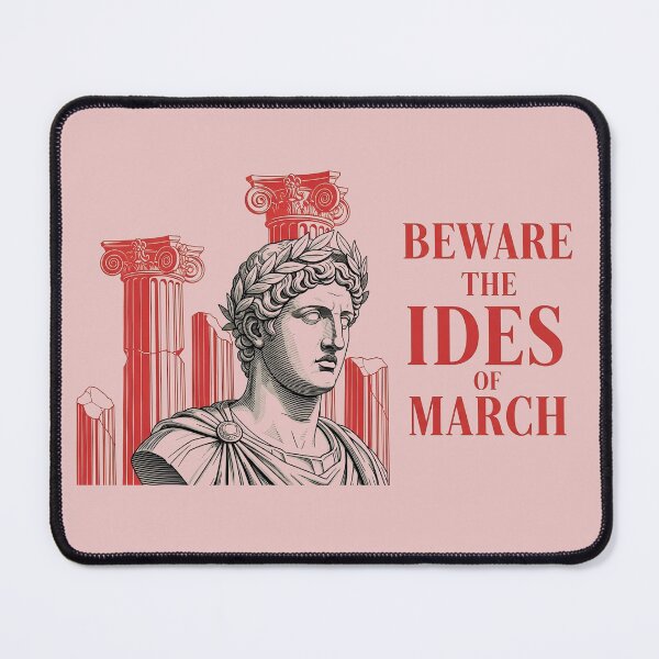 Item preview, March, Beware the Ides designed and sold by FlamaC.