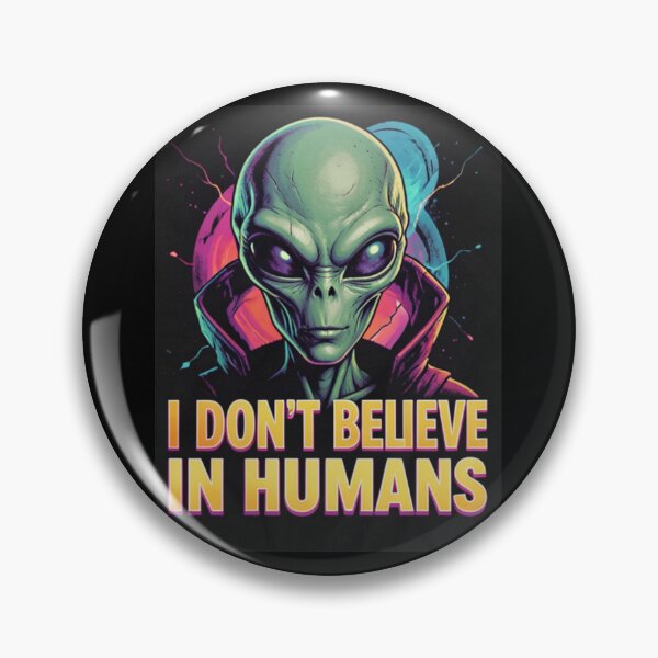 Item preview, I don't belive in humans  designed and sold by keedeeshop.