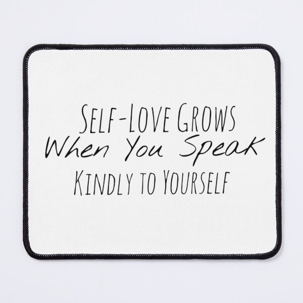 Item preview, Self-Love Grows When You Speak Kindly to Yourself – Affirmation of Compassion designed and sold by Camila Ardila.