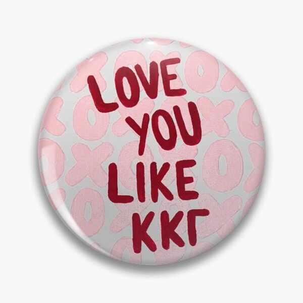 Item preview, Love You Like KKG Pink+Red Design designed and sold by Sophab723.