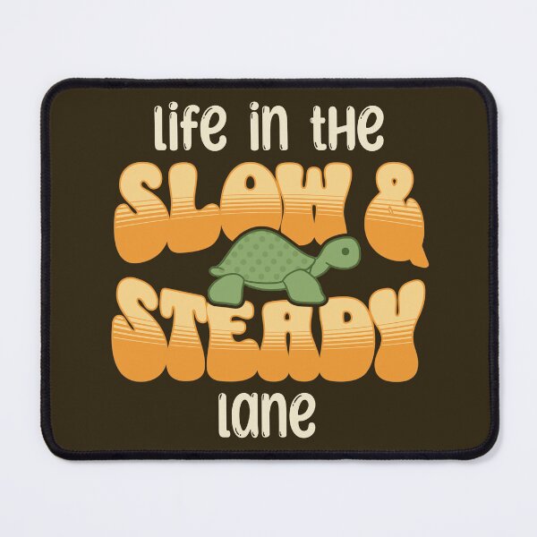 Item preview, Life in the Slow & Steady Lane – Retro Turtle Motivational designed and sold by picadillyprints.