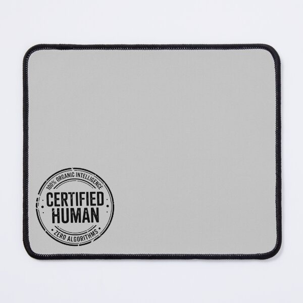Item preview, Certified Human - 100% Organic Intelligence Retro Stamp Black designed and sold by dose-of-art-lab.