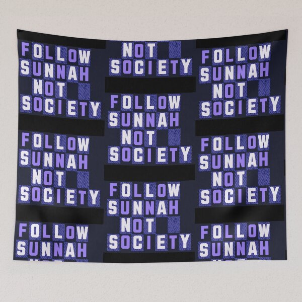 Item preview, Follow Sunnah Not Society (V.4) – Bold Islamic Reminder Typography designed and sold by D-Islamic.