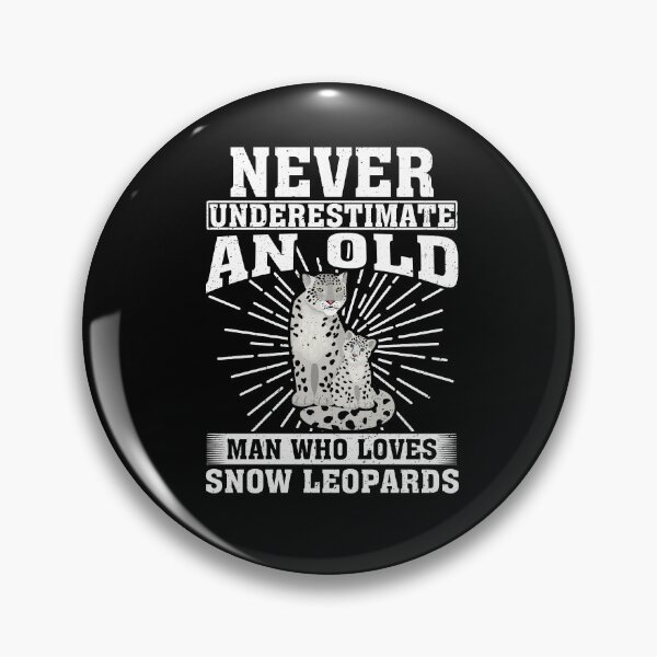 Item preview, Never Underestimate An Old Man Who Loves Snow Leopards designed and sold by CosmoKitsch.