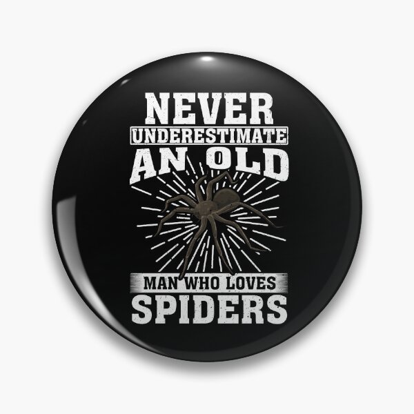 Item preview, Never Underestimate An Old Man Who Loves Spiders  designed and sold by CosmoKitsch.