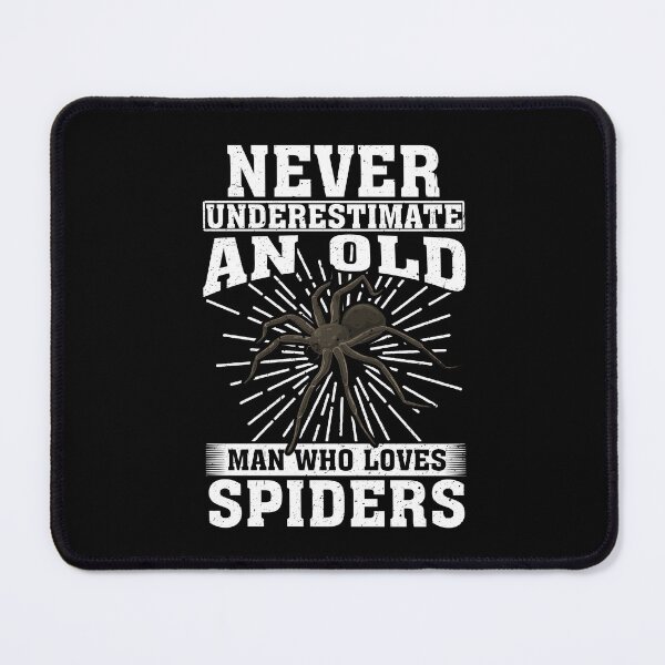 Item preview, Never Underestimate An Old Man Who Loves Spiders designed and sold by CosmoKitsch.