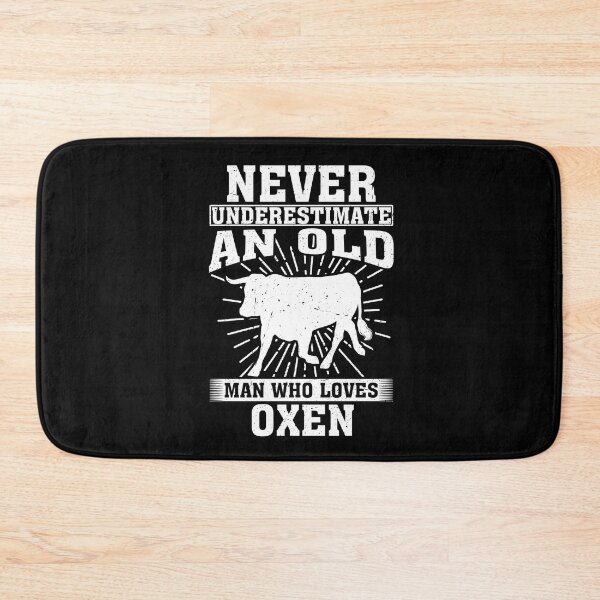 Item preview, ever Underestimate An Old Man Who Loves Oxen  designed and sold by CosmoKitsch.