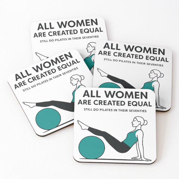Item preview, All Women Are Created Equal Only The Best Still Do Pilates In Their Seventies designed and sold by ZBIFBOUETLA.