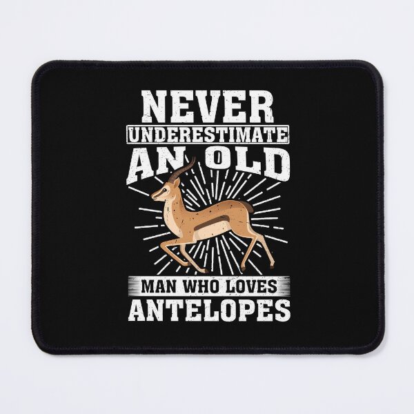 Item preview, Never Underestimate An Old Man Who Loves Antelopes designed and sold by CosmoKitsch.