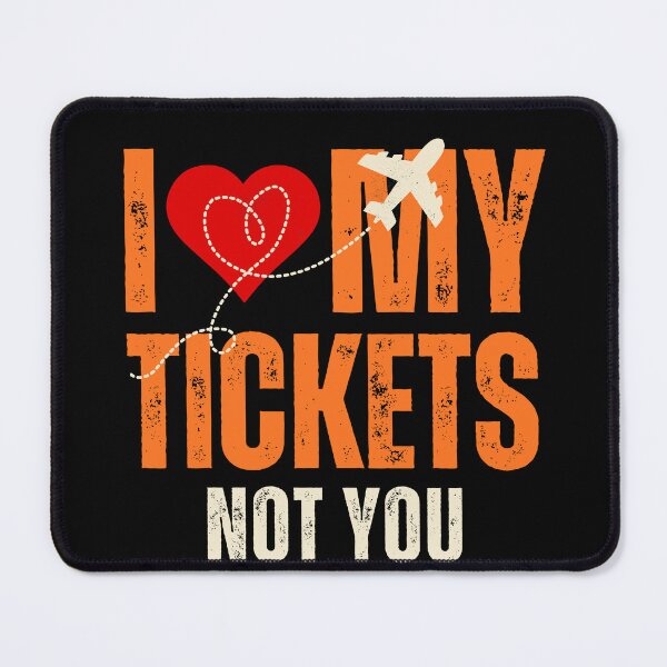Item preview, Funny Valentine Travel Gift - I Love My Tickets Not You - Solo Traveler designed and sold by MasCorner.