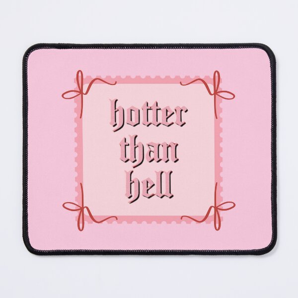 Item preview, Hotter Than Hell designed and sold by We Are Stardust.