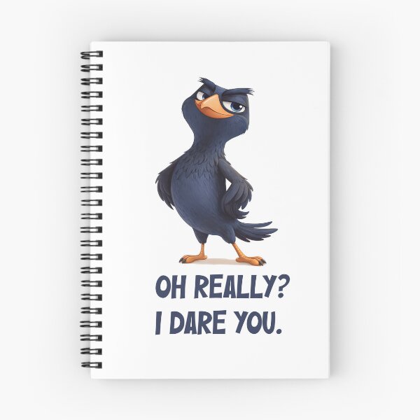 Item preview, Oh Really? I Dare You Sassy Cartoon Crow  designed and sold by DandelioMoon.