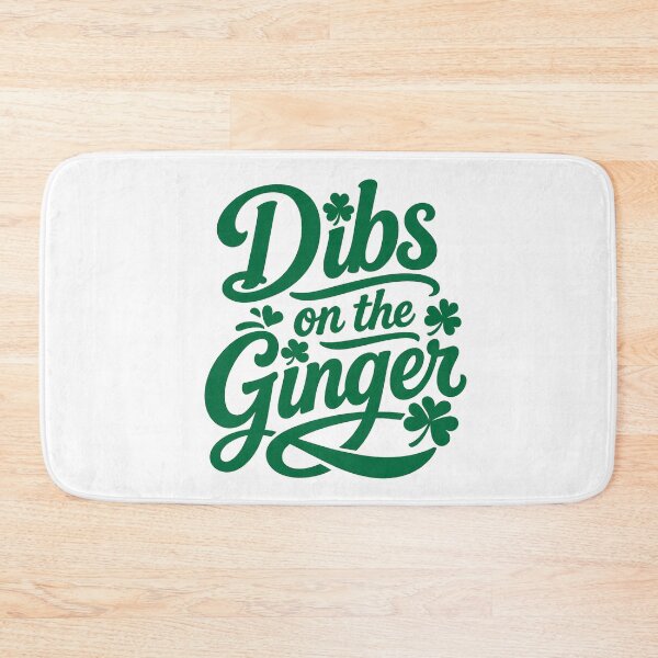Item preview, Dibs On The Ginger St Patrick's Day designed and sold by faridman.