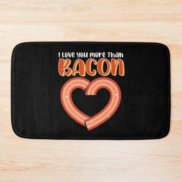 Item preview, I Love You More Than Bacon Playful Valentine designed and sold by Sachie's Studio.