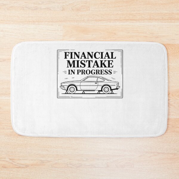Item preview, Funny Financial Mistake in Progress Car Lover designed and sold by BHMARTS.