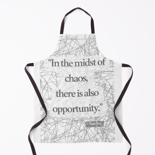 Item preview, In the midst of chaos there is also opportunity designed and sold by AnAndrada.