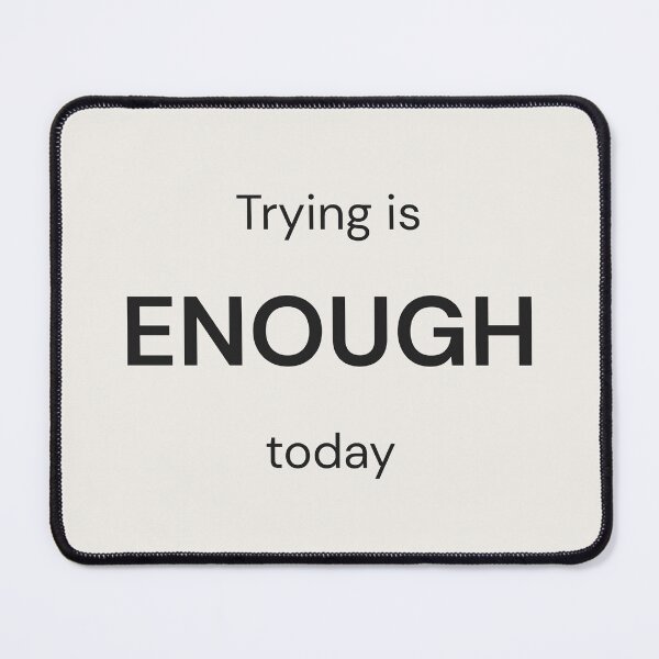 Item preview, Enough – Minimal Affirmation Shirt designed and sold by QuietlyBecoming.