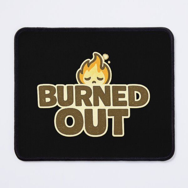 Item preview, Burned Out — Social Battery at Zero designed and sold by DreamMachine69.