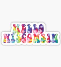 Hello Wisconsin - 70s tye dye Sticker