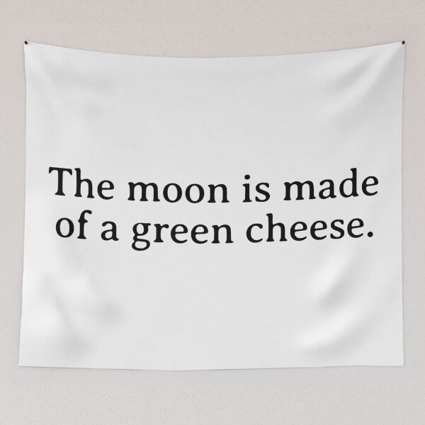 Item preview, The Moon is Made of a Green Cheese designed and sold by Eh Plus Designs.
