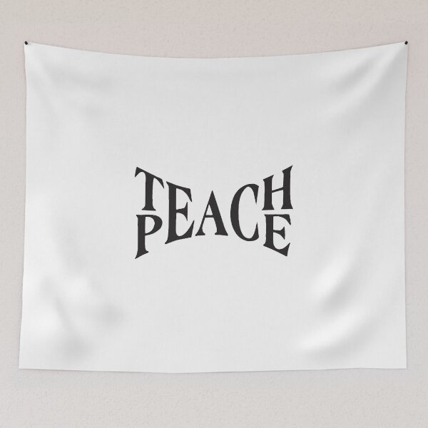 Item preview, Teach Peace designed and sold by Bethehealing.